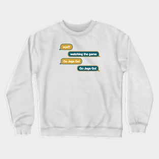 Jaguars WYD Text Crewneck Sweatshirt